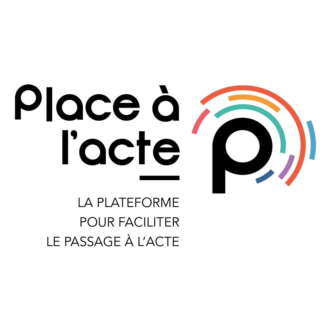 Place à l'acte